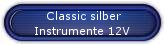 Instrumente Classic silber